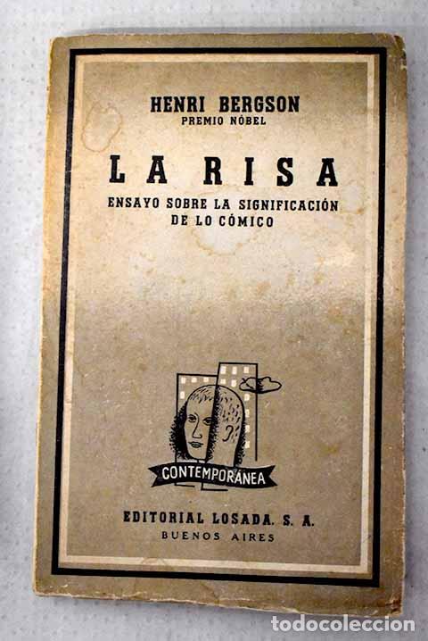 Livres: La risa: ensayo sobre la significaci&oacute;n de lo c&oacute;mico.- Bergson, Henri