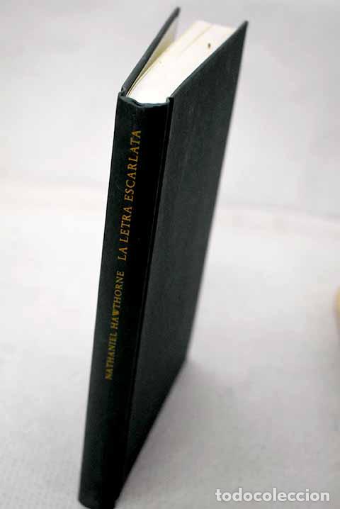 Livres: La letra escarlata: Hawthorne, Nathaniel.- Hawthorne, Nathaniel