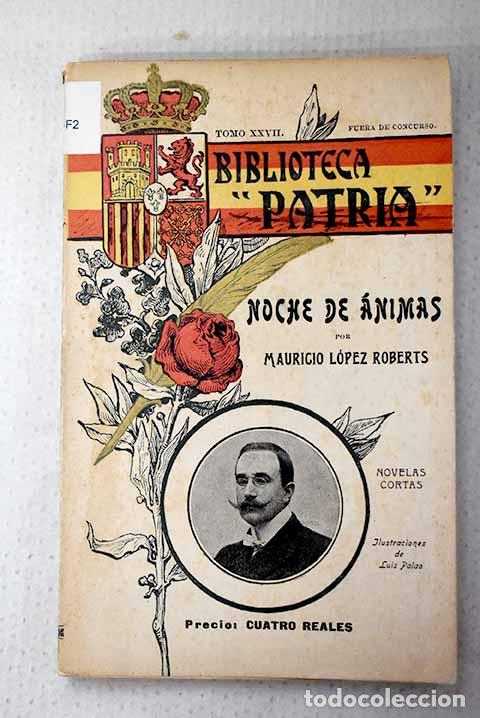 books: Noche de animas: (novelas cortas).- L&oacute;pez Roberts, Mauricio
