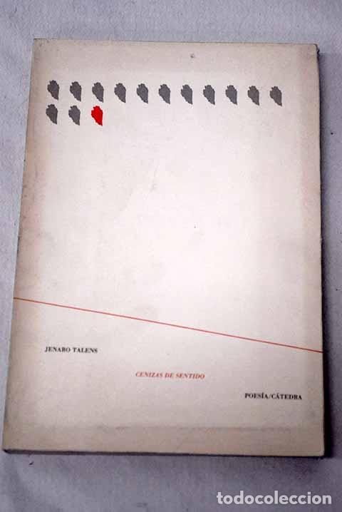 Libri di seconda mano: Cenizas de sentido: poes&iacute;a 1962-1975.- Talens, Jenaro