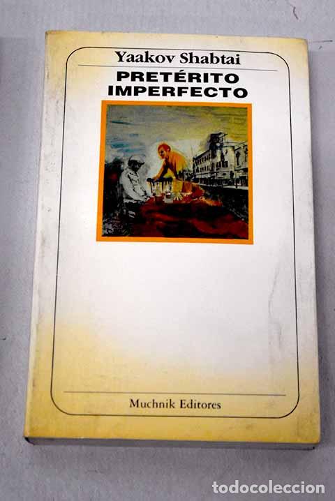 Libri di seconda mano: Pret&eacute;rito imperfecto.- Shabtai, Yaakov