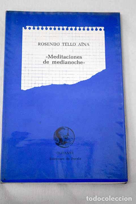 Libri di seconda mano: Meditaciones de medianoche.- Tello, Rosendo