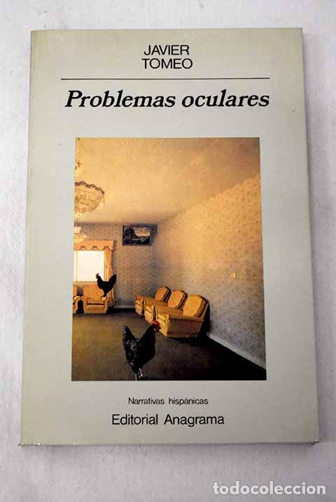 Libri di seconda mano: Problemas oculares: Tomeo, Javier.- Tomeo, Javier