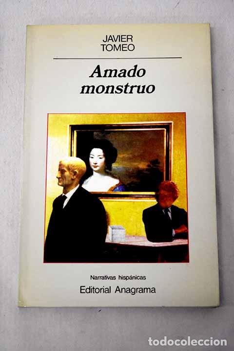 Livros em segunda m&atilde;o: Amado monstruo: Tomeo, Javier.- Tomeo, Javier
