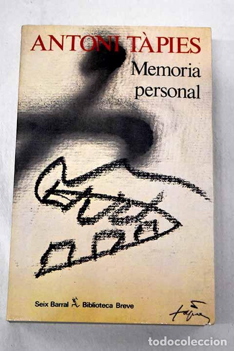 Livros em segunda m&atilde;o: Memoria personal: fragmento para una autobiograf&iacute;a.- Tapies, Antoni