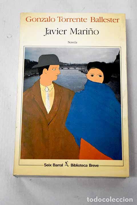 Libros: Javier Mari&ntilde;o: Torrente Ballester, Gonzalo.- Torrente Ballester, Gonzalo