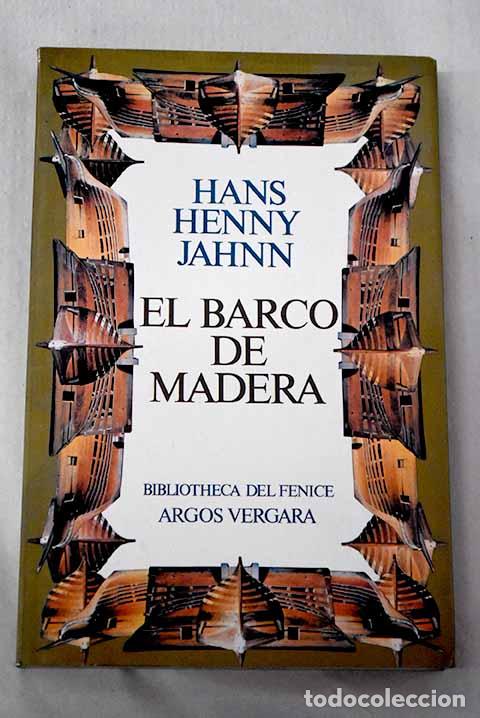 Livros em segunda m&atilde;o: El barco de madera: Jahnn, Hans Henny.- Jahnn, Hans Henny