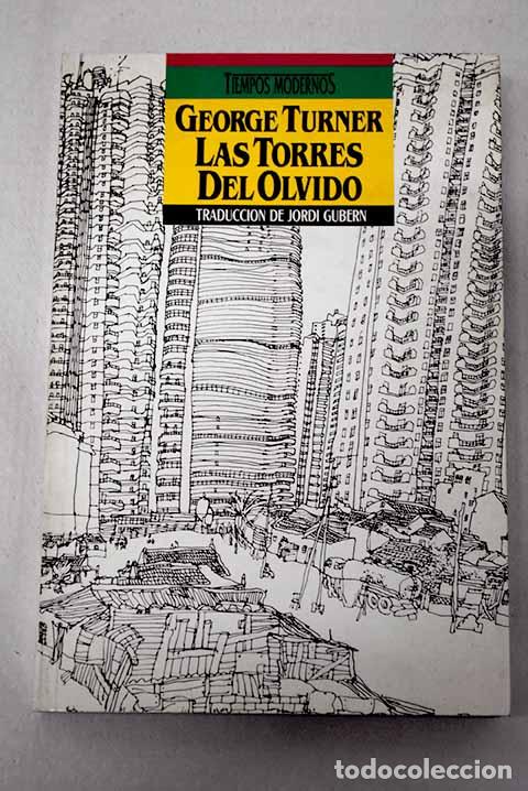 Livros em segunda m&atilde;o: Las torres del olvido.- Turner, George