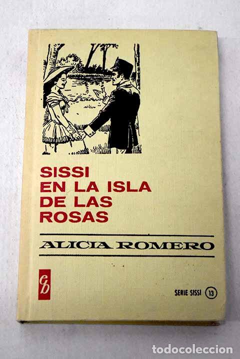 Livros em segunda m&atilde;o: Sissi en la isla de las rosas.- Santos, Mar&iacute;a Carmen