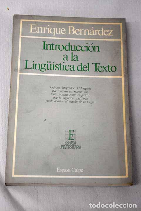 Libros: Introducci&oacute;n a la lingu&iacute;stica del texto.- Bern&aacute;rdez, Enrique