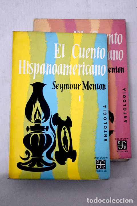 Libros: El cuento hispanoamericano: antolog&iacute;a cr&iacute;tico-hist&oacute;rica