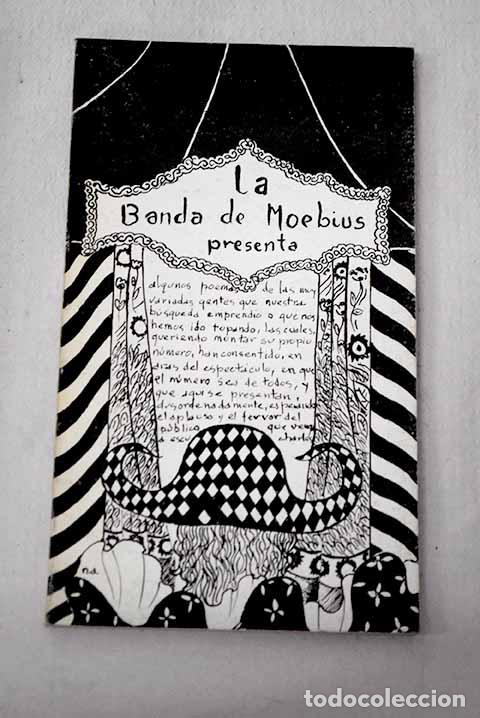 Libros: La Banda de Moebius presenta algunos poemas de las muy variadas gentes que nuestra busqueda ...