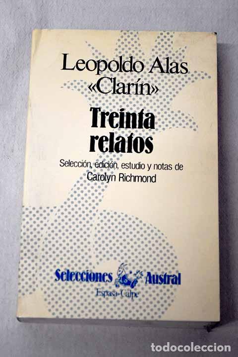 Libros: Treinta relatos: Alas, Leopoldo.- Alas, Leopoldo