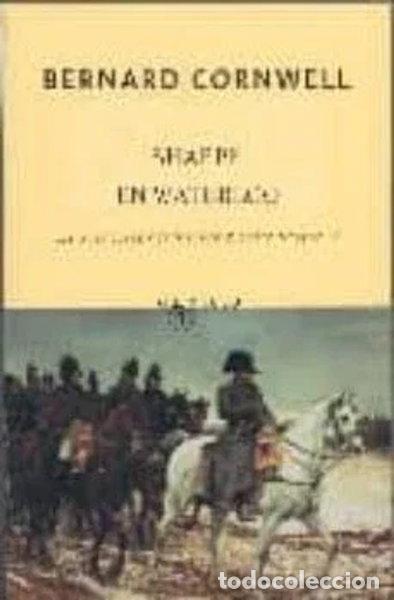Livres: Sharpe en Waterloo- 9788497110167