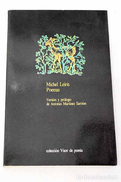 Livres: Poemas: Leiris, Michel.- Leiris, Michel
