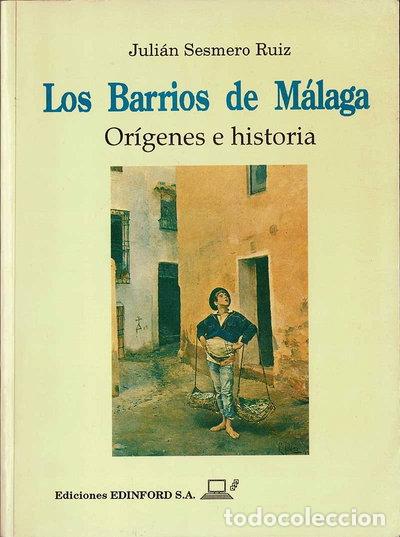 Livres: Los barrios de M&aacute;laga- 9788487555510