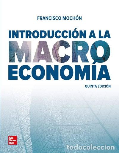 Libros: Introducci&oacute;n a la macroeconom&iacute;a- 9788448618537