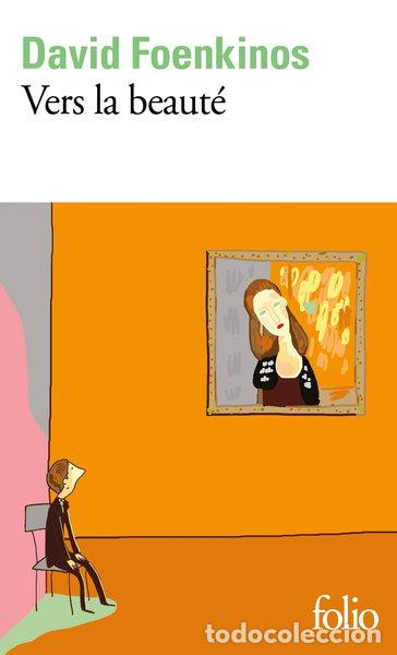 Libros: Vers la beaut&eacute;- 9782072824425
