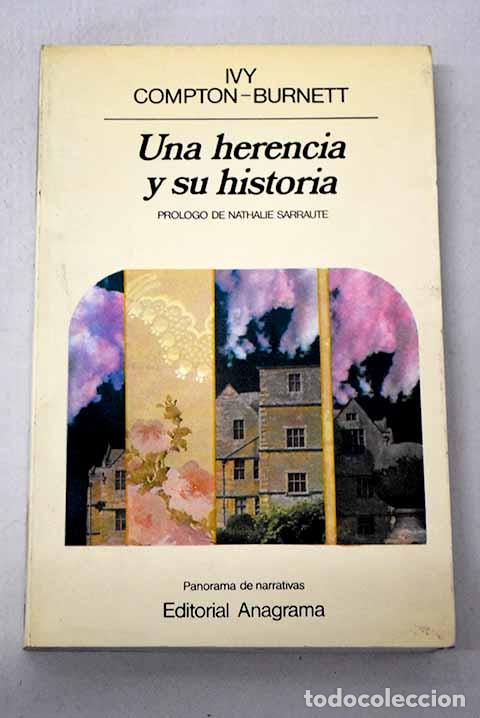 Livres: Una herencia y su historia.- Compton-Burnett, Ivy