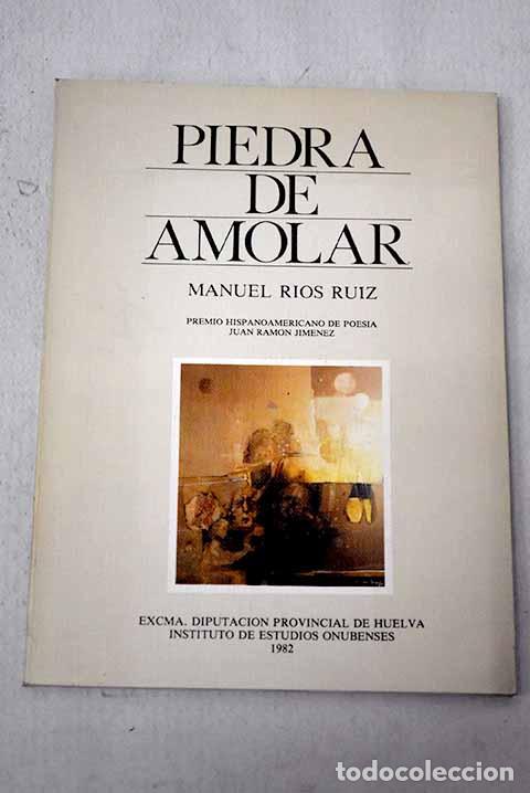 Libros: Piedra de amolar: R&iacute;os Ruiz, Manuel.- R&iacute;os Ruiz, Manuel