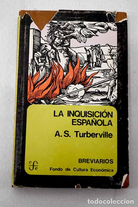 books: La inquisici&oacute;n espa&ntilde;ola.- Turberville, Arthur Stanley