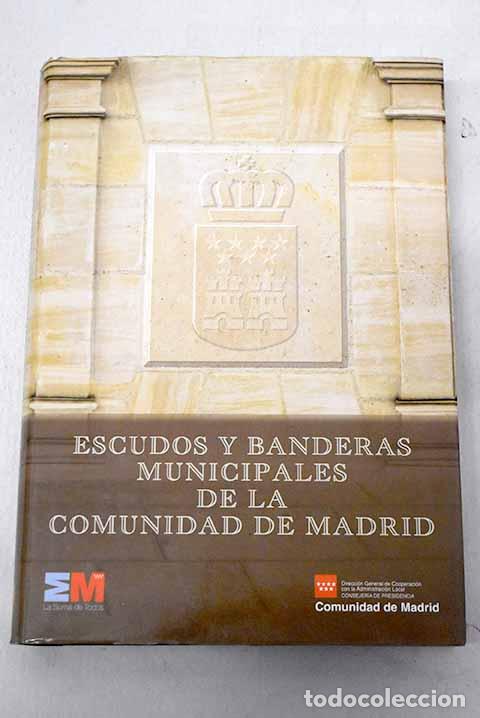books: Escudos y banderas municipales de la Comunidad de Madrid