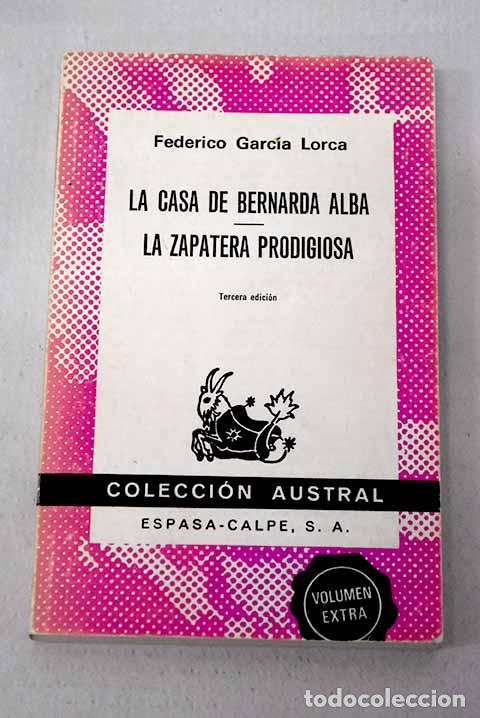 Libros: La casa de Bernarda Alba ; La zapatera prodigiosa.- Garc&iacute;a Lorca, Federico