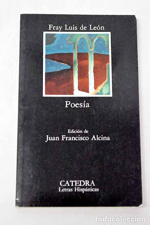 Libros: Poes&iacute;a: Leon, Fray Luis de.- Leon, Fray Luis de
