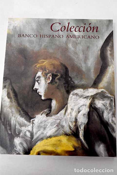 Libros: Colecci&oacute;n Banco Hispano Americano