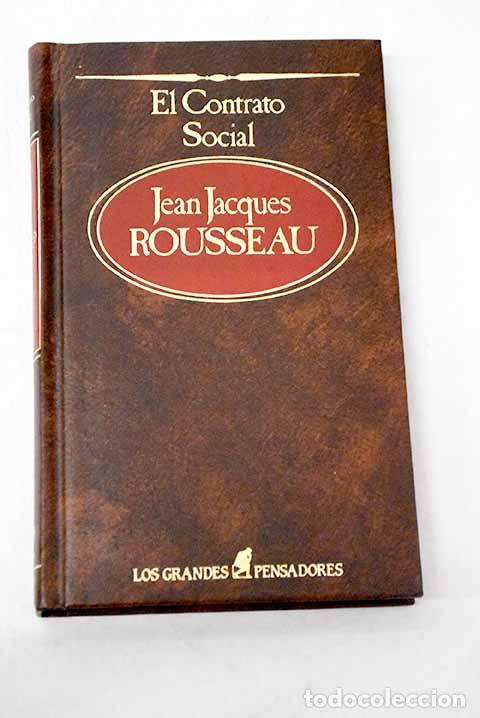 Livres: El contrato social: Rousseau, Jean-Jacques.- Rousseau, Jean-Jacques