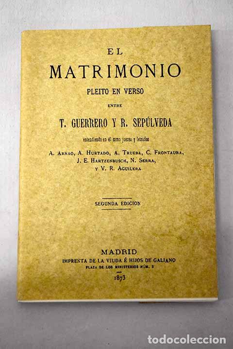 Livres: El matrimonio, pleito en verso entre T. Guerrero y R.- Guerrero, Teodoro