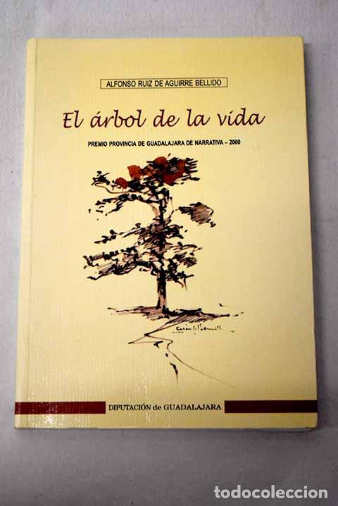 Libri di seconda mano: El &aacute;rbol de la vida: Ruiz de Aguirre, Alfonso.- Ruiz de Aguirre, Alfonso