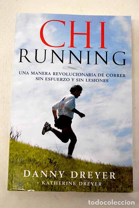 Libri di seconda mano: Chi Running: Dreyer, Danny.- Dreyer, Danny