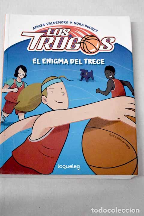 Livres: El enigma del trece: Valdemoro, Amaya.- Valdemoro, Amaya