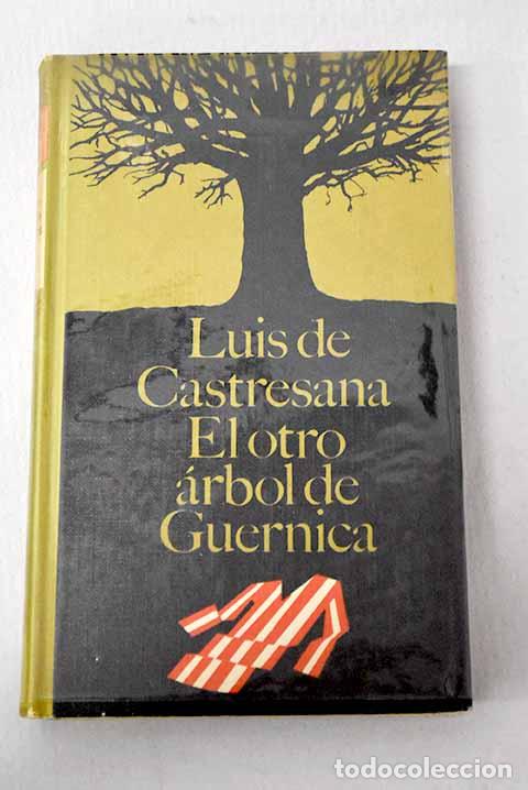 books: El otro &aacute;rbol de Guernica.- Castresana, Luis de