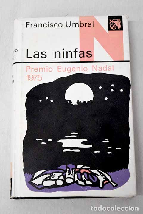books: Las ninfas: Umbral, Francisco.- Umbral, Francisco