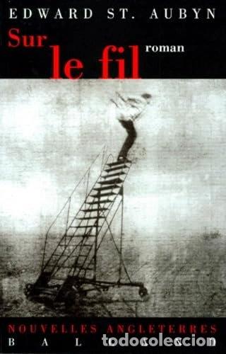 Libri di seconda mano: Sur le fil- 9782715811782