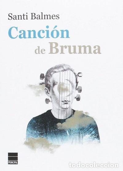 B&uuml;cher: Canci&oacute;n de Bruma- 9788416223688
