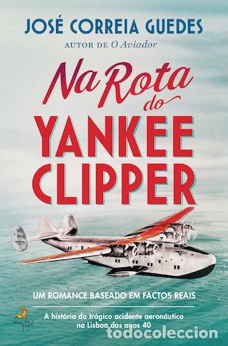 B&uuml;cher: Na Rota do Yankee Clipper- 9789892367651