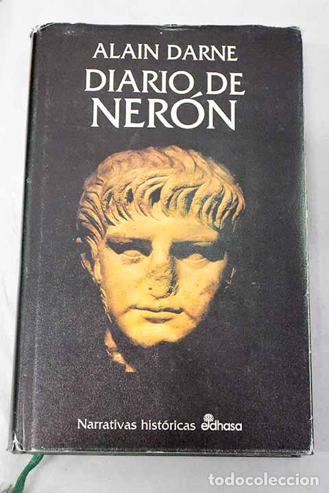 books: Diario de Ner&oacute;n: Darne, Alain.- Darne, Alain