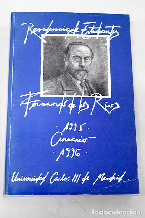 books: Anuario de la Residencia de Estudiantes Fernando de los R&iacute;os , 1995-1996