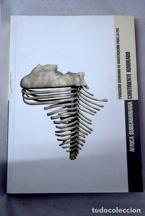 books: &Aacute;frica subsahariana, continente ignorado