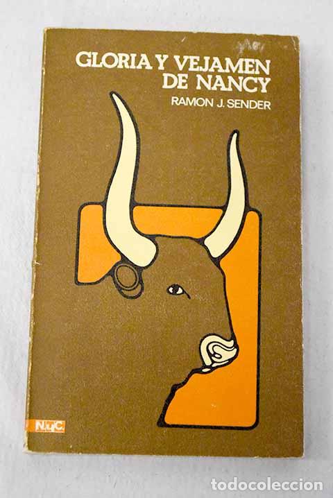 Libros: Gloria y vejamen de Nancy.- Sender, Ram&oacute;n J.