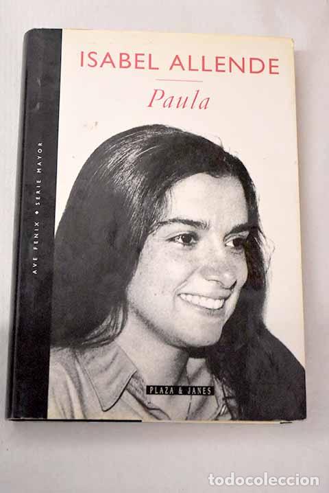 Livres: Paula: Allende, Isabel.- Allende, Isabel