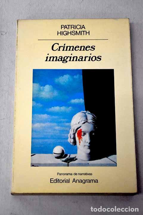 B&uuml;cher: Cr&iacute;menes imaginarios.- Highsmith, Patricia