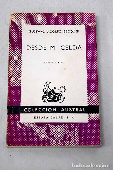 B&uuml;cher: Desde mi celda: B&eacute;cquer, Gustavo Adolfo.- B&eacute;cquer, Gustavo Adolfo