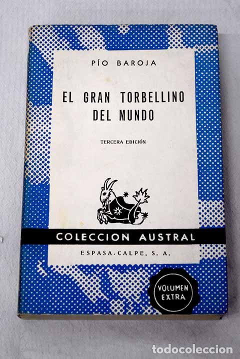 B&uuml;cher: El gran torbellino del mundo.- Baroja, P&iacute;o