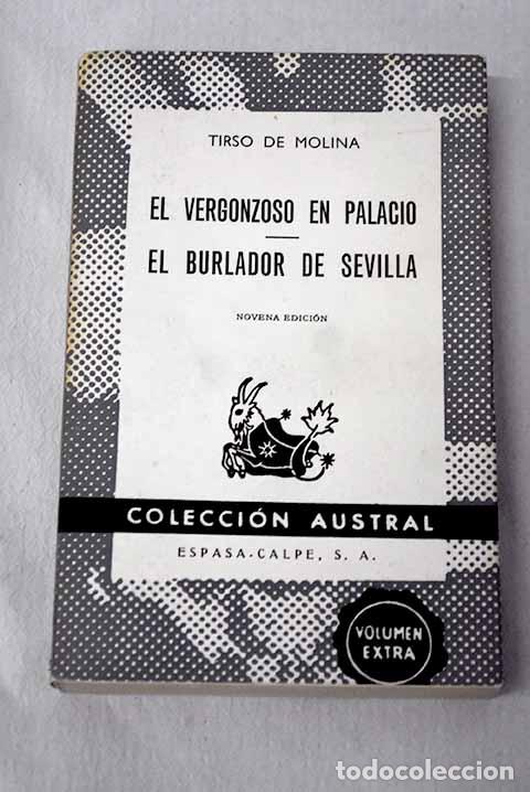 B&uuml;cher: El vergonzoso en palacio: El burlador de Sevilla y convidado de piedra.- Molina, Tirso de