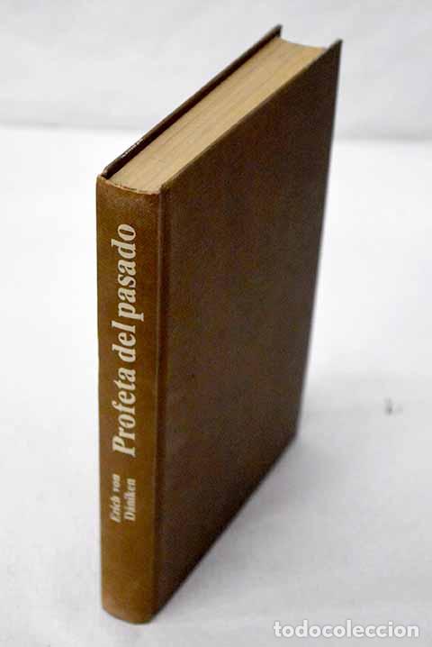 B&uuml;cher: Profeta del pasado: Daniken, Erich von.- Daniken, Erich von