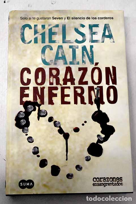 Libri di seconda mano: Coraz&oacute;n enfermo: Cain, Chelsea.- Cain, Chelsea